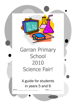 Garran Primary School 2010 Science Fair!