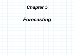 BUS 221 – Chapter 5 Forecasting
