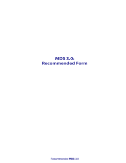 MDS 3.0: Recommended Form