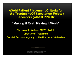 ASAM Patient Placement Criteria for the Treatment