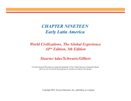CHAPTER NINETEEN Early Latin America