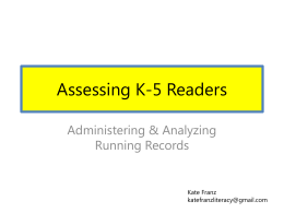 Assessing K-2 Readers - The Syracuse City School District