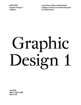 ARTS 3370 Graphic Design 1 Syllabus University of Mary Hardin