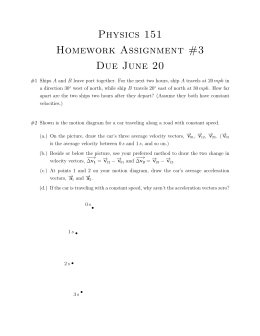 Physics 151 Homework Assignment #3 Due June 20