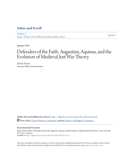 Augustine, Aquinas, and the Evolution of Medieval Just War Theory