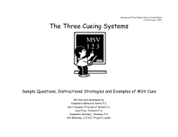 The Three Cueing Systems