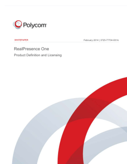 RealPresence One Product Definition and