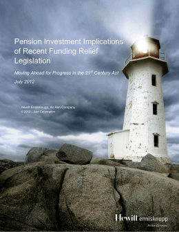 Pension Investment Implications of Recent Funding Relief