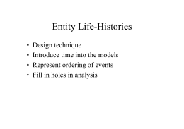 Extra Entity Life Histories