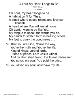 O Lord My Heart Longs to Be