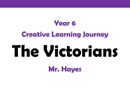 Year 6 Creative Learning Journey Mr. Hayes