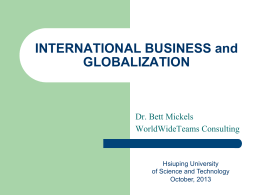 INTERNATIONAL BUSINESS and GLOBALIZATION