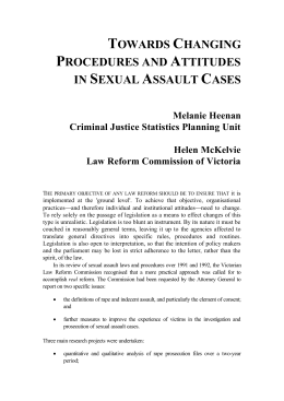Towards changing procedures and attitudes in sexual assault cases