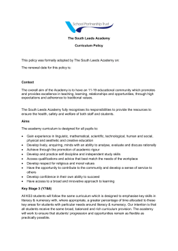 The South Leeds Academy Curriculum Policy This policy was