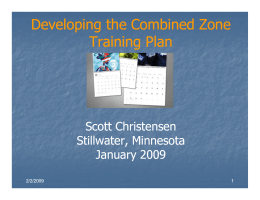 Developing the Combined Zone T i i Pl raining Plan Training Plan