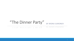 “The Dinner Party” BY MONA GARDNER