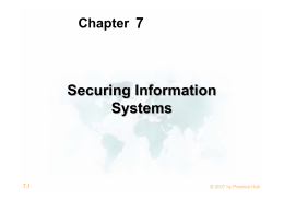 Chapter 7 Securing Information Systems