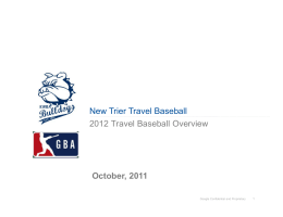 New Trier Travel Baseball 2012 Tra el Baseball O er ie 2012 Travel