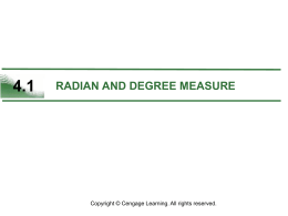 4.1 radian and degree measure