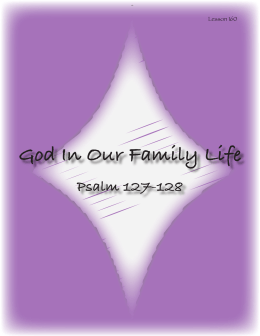 God In Our Family Life