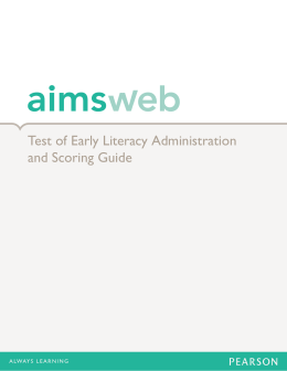 Test of Early Literacy Administration and Scoring Guide