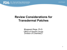 Review Considerations for Transdermal Patches