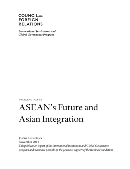 ASEAN`s Future and Asian Integration