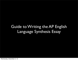 Guide to Writing the AP English Language Synthesis Essay