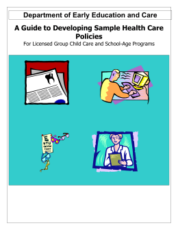 Department of Early Education and Care A Guide to
