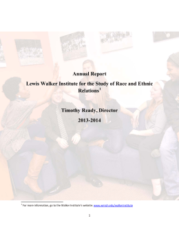 Annual Report Lewis Walker Institute for the Study of Race and