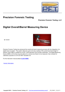 Digital Overall/Barrel Measuring Device