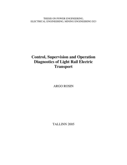 Control, Supervision and Operation Diagnostics of Light Rail Electric