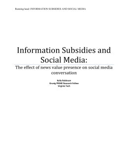 Information Subsidies and Social Media: The Effect of News Value