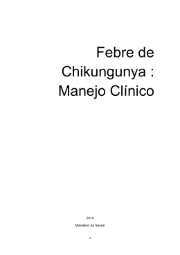 Febre de Chikungunya : Manejo Clínico