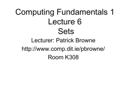 Computing Fundamentals 1 Lecture 6 Sets