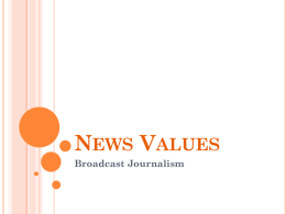 News Values - News Writing – JO213