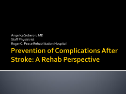 Stroke Complication: Rehab Perspective