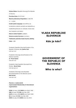GOVERNMENT OF THE REPUBLIC OF SLOVENIA Who is who?