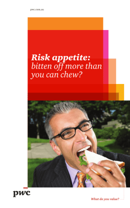 Risk appetite: bitten off more than you can chew?