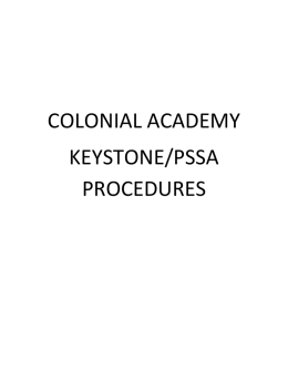 COLONIAL ACADEMY KEYSTONE/PSSA PROCEDURES