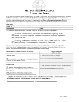 Exemption Criteria: - Mt. San Jacinto College