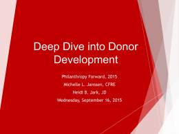 Deep Dive into Donor Development