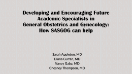 How SASGOG can help - Association of Professors of Gynecology