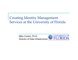 Creating Identity Management Services at the University of Florida