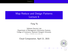 Map Reduce and Design Patterns Lecture 6