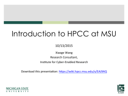 Introduction to HPCC at MSU