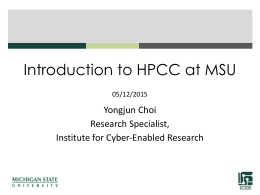 Introduction to HPCC at MSU