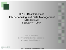 HPCC Best Practices Job Scheduling and Data
