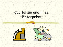 Economics: Capitalism and Free Enterprise