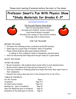 Professor Smart`s Fun With Physics Show *Study